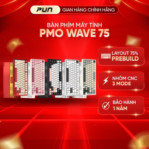 [CHÍNH HÃNG FULL VAT] Bàn phím cơ PMO WAVE75 CHÍNH HÃNG QMK Aluminum Mechanical Keyboard – Layout 75%, Case nhôm, 3 mode kết nối