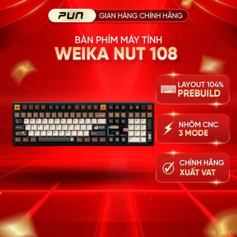 [CHÍNH HÃNG FULL VAT H]Bàn Phím Cơ Fullsize WEIKA NUT108 | Nhôm CNC Mesh 220 | Ball Catch | Pin 10.000mAh | LED RGB Mạch Xuôi