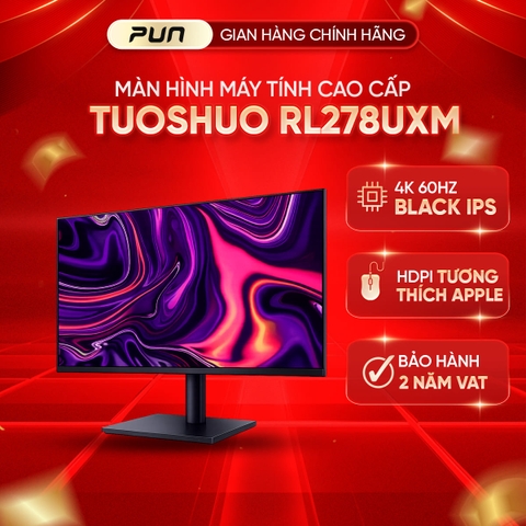 Màn Hình Chuyên Đồ Họa Tuoshuo RL278UXM – 27 Inch | 4K UHD | Nano IPS | 98% DCI-P3 | Type-C | HDR400 FULL VAT CHÍNH HÃNG