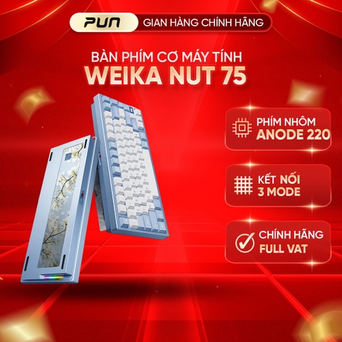 [CHÍNH HÃNG - FULL VAT] Bàn Phím Cơ WEIKAV NUT75 CNC Nhôm 3 Mode | Dual 8K | Pin 10.000mAh | Gasket Mount