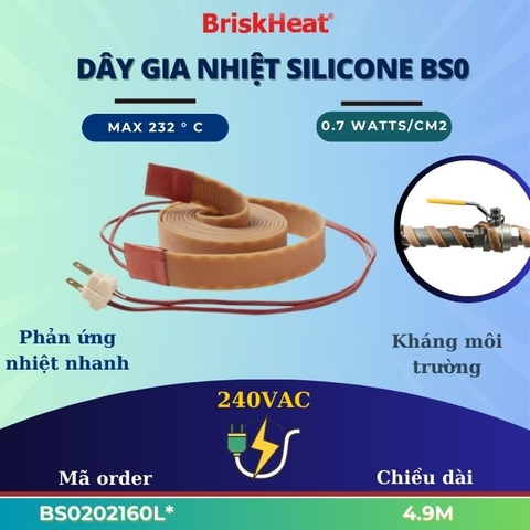 Dây gia nhiệt bọc silicone BS0 Model BS0202160L*