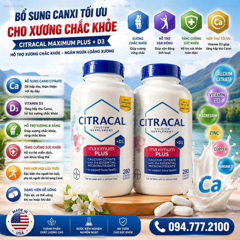 VIÊN UỐNG BỔ SUNG CANXI VÀ VITAMIN D3 CITRACAL MAXIMUM PLUS HỘP 280 VIÊN CỦA MỸ