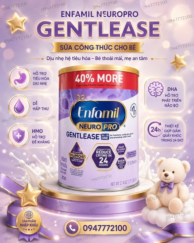 Sữa Bột Enfamil NeuroPro Gentlease – Giải Pháp Hoàn Hảo Cho Bé Hay Nôn Trớ, Đầy Hơi (Lon Lớn 777g)