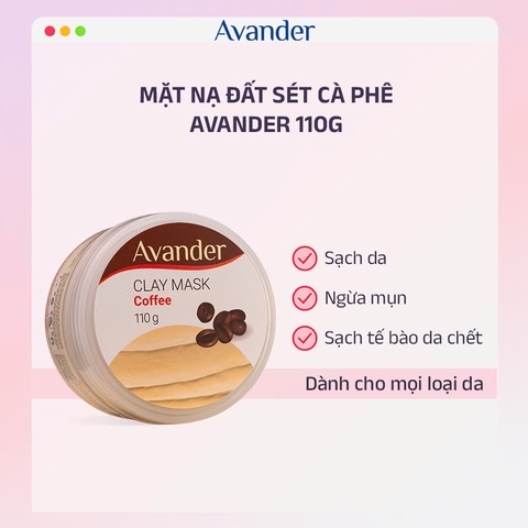 Mặt nạ đất sét Cà phê Avander 110g