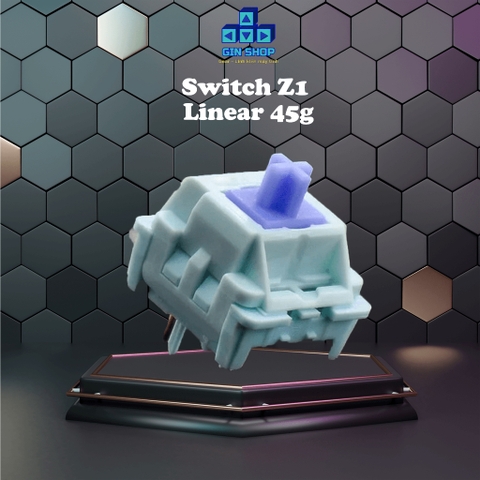 Công tắc bàn phím cơ Switch Z1 linear 45g | Pre lubed and lubed by GinShop