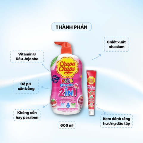 Sữa Tắm Gội Chupa chups Kids 600ml Hương Dâu + Kem đánh răng Chupa Chups