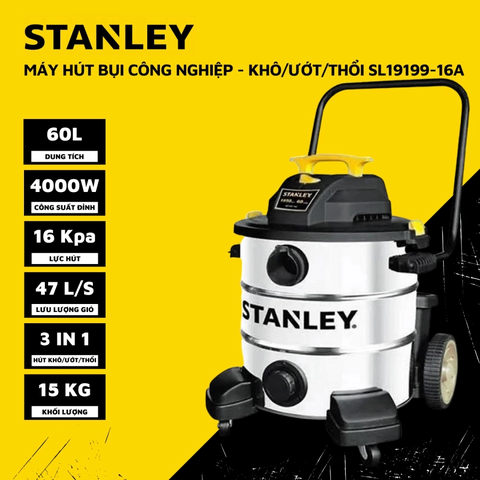 Máy hút bụi 3 chức năng Khô/Ướt/Thổi STANLEY SL19199-16A