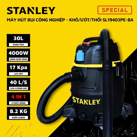Máy hút bụi 4 chức năng Khô/Ướt/Thổi/Hổ trợ STANLEY SL19403PE-8A