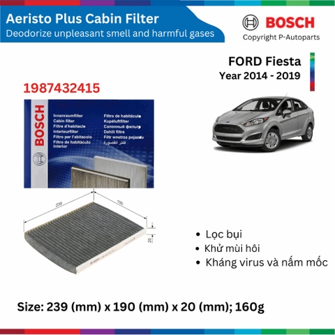 Lọc gió điều hòa BOSCH Aeristo Plus, FORD Fiesta 1.0L đời xe 2014 đến 2019, than hoạt tính