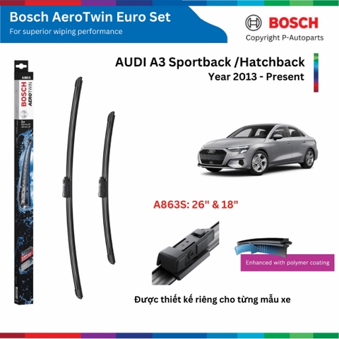 Bộ gạt mưa BOSCH AeroTwin Euro Set A863S 26