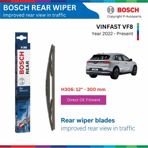 Bộ gạt mưa BOSCH Aero Rear H306 xe VINFAST VF8 đời 2022 đến nay