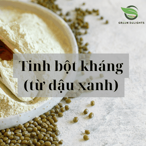 Tinh bột kháng (từ đậu xanh) GREEN DELIGHTS