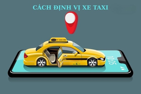 Quản lý hàng trăm phương tiện dễ dàng với cách định vị xe taxi hiện đại