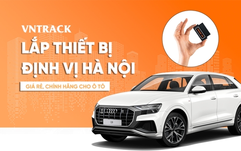 Địa chỉ lắp đặt định vị ô tô tại Hà Nôi uy tín, chính xác