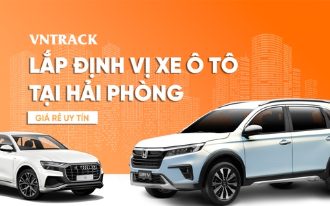 Dịch vụ lắp định vị xe ô tô tại Hải Phòng giá rẻ uy tín