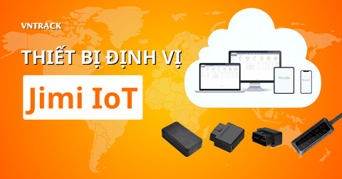 Định vị Jimi IoT và những thông tin hữu ích 2025