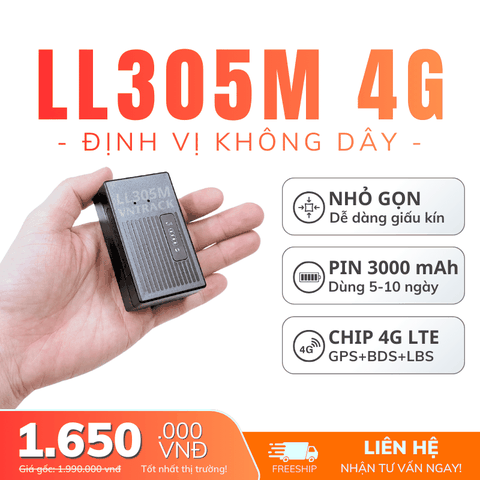 Định Vị Không Dây LL305M 4G | Pin 3000mAh dùng 5-10 ngày, Siêu nhỏ gọn, Chip 4G