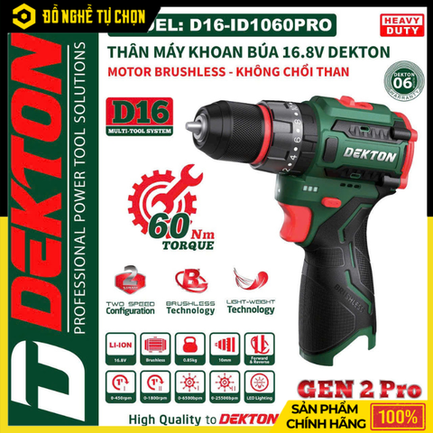 Máy Khoan Pin Dekton D16-ID1060PRO – 16.8V – Brushless – Lực Siết 60Nm – 3 Chức Năng Khoan, Búa, Vặn Vít – Hàng Chính Hãng Có VAT