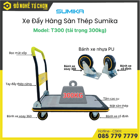 Xe Đẩy Hàng Sàn Thép SUMIKA T300, Tải Trọng 300kg