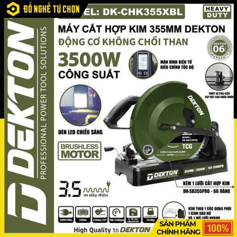 Máy Cắt Hợp Kim Dekton 355mm 3500W Brushless DK-CHK355XBL Mạnh Mẽ Chính Xác | Hàng Chính Hãng, Có VAT