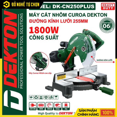 Máy Cắt Nhôm Dây Curoa Dekton DK-CN250XPLUS – 1800W – Cắt Góc 45° – Vận Hành Êm Ái – Hàng Chính Hãng Có VAT