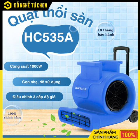 Quạt Thổi Thảm Hiclean HC535A – Công Suất Mạnh, Làm Khô Nhanh, Tiết Kiệm Thời Gian Vệ Sinh | Hàng Chính Hãng, Có VAT