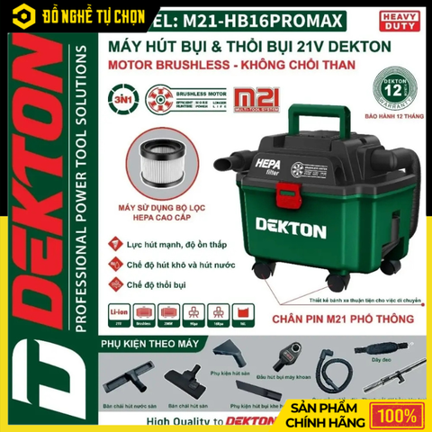 Máy Hút Bụi Pin Dekton M21-HB16PROMAX Brushless 16kPa – Thùng 16L, Lọc HEPA | Hàng Chính Hãng, Có VAT