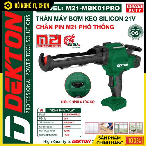 [THÂN] MÁY BƠM KEO SILICON DEKTON M21-MBK01PRO – LỰC ĐẨY 2500N – 6 TỐC ĐỘ – DÙNG PIN 21V (CHƯA PIN & SẠC) – HÀNG CHÍNH HÃNG CÓ VAT