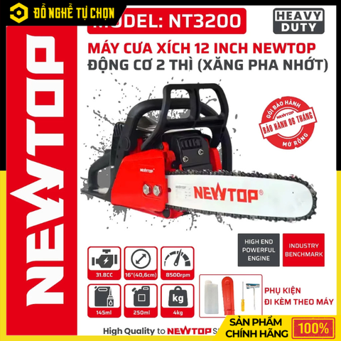 Cưa Xích Newtop NT3200 – Động Cơ 31.8cc Mạnh Mẽ, Siêu Nhẹ, Cắt Gỗ Hiệu Quả | Hàng Chính Hãng, Có VAT