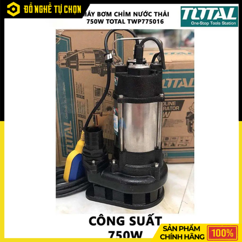 Máy Bơm Chìm Nước Thải 750W Total TWP775016 – Công Suất Mạnh Mẽ, Bền Bỉ, Hoạt Động Ổn Định – Hàng Chính Hãng, Có VAT
