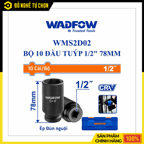 Bộ 10 Đầu Tuýp 1/2 Inch Wadfow WMS2D02 Thép Cr-V Chịu Lực Cao, Tháo Lắp Chính Xác Và Nhanh Chóng | Hàng Chính Hãng, Có VAT