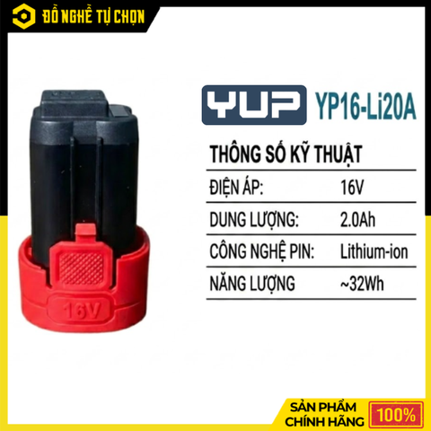 Pin Máy 16V 2.0Ah YUPAI YP16 Li20A – Dung Lượng Ổn Định, Sạc Nhanh, Tương Thích Nhiều Thiết Bị | Hàng Chính Hãng, Có VAT