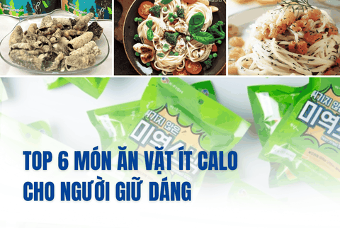 Gợi Ý 6 Món Ăn Vặt Ít Calo Cho Người Giữ Dáng: Ăn Ngon Vẫn Healthy
