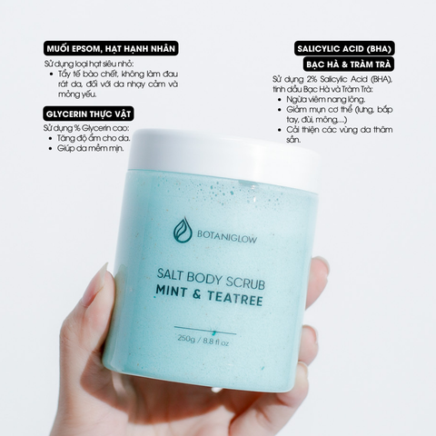 Muối Dẻo Tẩy Tế Bào Chết Cơ Thể 2% BHA & Bạc Hà Tràm Trà Body Scrub BOTANIGLOW 250gr