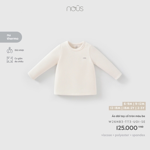 (6M-2Y) NOUS - Áo dài tay cổ tròn màu be - SS26.T9A