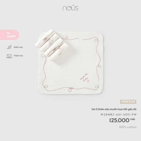 (FS) NOUS - Set 5 khăn sữa muslin họa tiết gấu đỏ - SS26.T10A