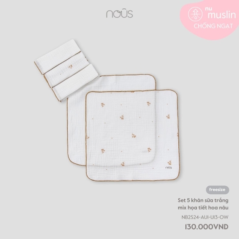 NOUS - Set 5 khăn sữa trắng mix họa tiết hoa nâu - Nu Muslin - FS - SS24.T5A