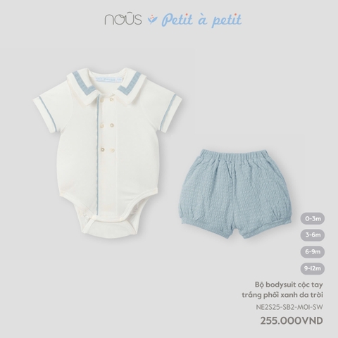 NOUS - Bộ body cộc tay trắng phối xanh da trời - Nu Petit/ Nu Doux - SS25.T2A