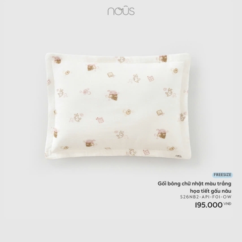 NOUS - Gối bông chữ nhật màu trắng họa tiết gấu nâu - FS - SS26.T1A