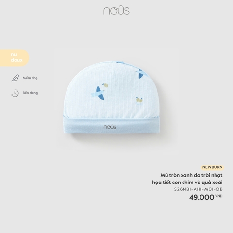 NOUS - Mũ tròn xanh da trời nhạt họa tiết con chim và quả xoài - Newborn - SS26.T3A