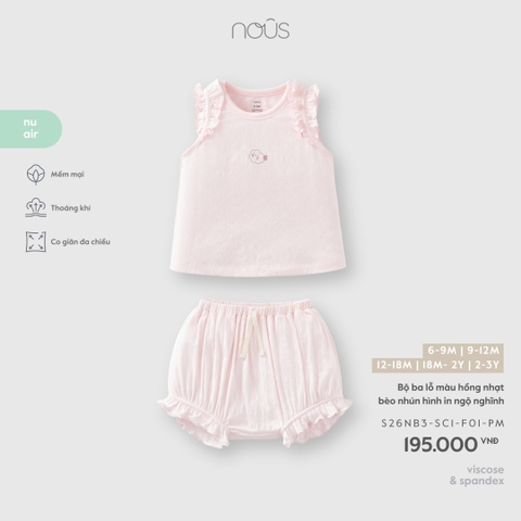 NOUS - Bộ ba lỗ màu hồng nhạt bèo nhún hình in ngộ nghĩnh - 12-18M - SS26.T4A