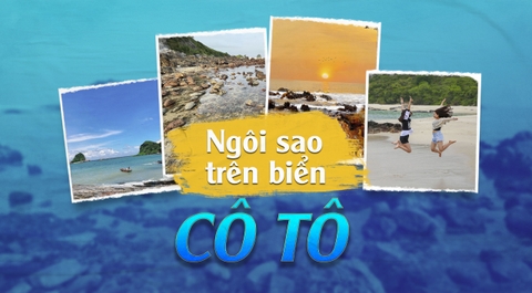 Ngôi sao trên biển CÔ TÔ