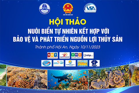 Hội Thảo Nuôi Biển Tự Nhiên Kết Hợp Bảo Vệ Nguồn Lợi Thủy Sản