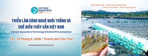 Vietnam Aquatech Fair 2026: Cửa ngõ công nghệ - kết nối ngành thủy sản diễn ra trong tháng 9 tại Cần Thơ