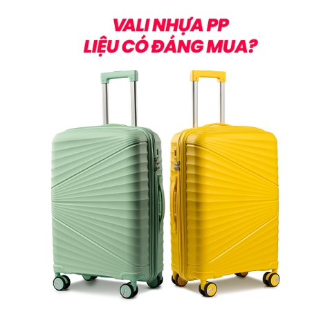 Lý Do Nên Chọn Vali Nhựa PP