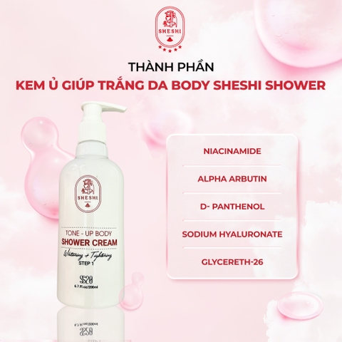 Kem Ủ giúp làm trắng da Body SHESHI Shower Cream - 200g