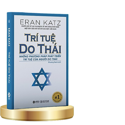 Trí tuệ Do Thái: Những phương pháp phát triển trí tuệ của người Do Thái