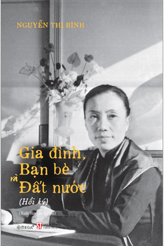 Gia đình, bạn bè và đất nước (Hồi ký)