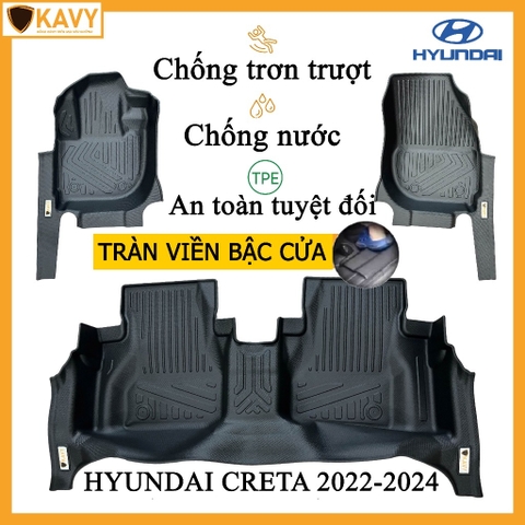 Thảm lót sàn xe ô tô Hyundai Creta 2022-2024 đúc nguyên khối TPE chống trơn trượt tràn viền bậc cửa