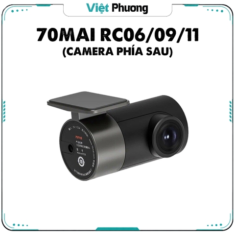 Camera Hành Trình Phía Sau RC06/RC09/RC11 dùng cho 70mai Dash Cam A500S, A800S - PHIÊN BẢN QUỐC TẾ
